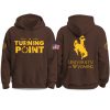University of Wyoming This Is Our Turning Point USA 2025 Hoodie 3 University of Wyoming This Is Our Turning Point USA 2025 Hoodie