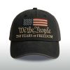 We The People 250 Years of Freedom Hat