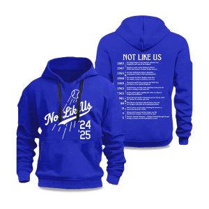 Dodgers Not Like Us Hoodie