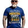 Yes, I’m Old But I Saw Packers Greatness Shirt 7 Yes, I’m Old But I Saw Packers Greatness Shirt