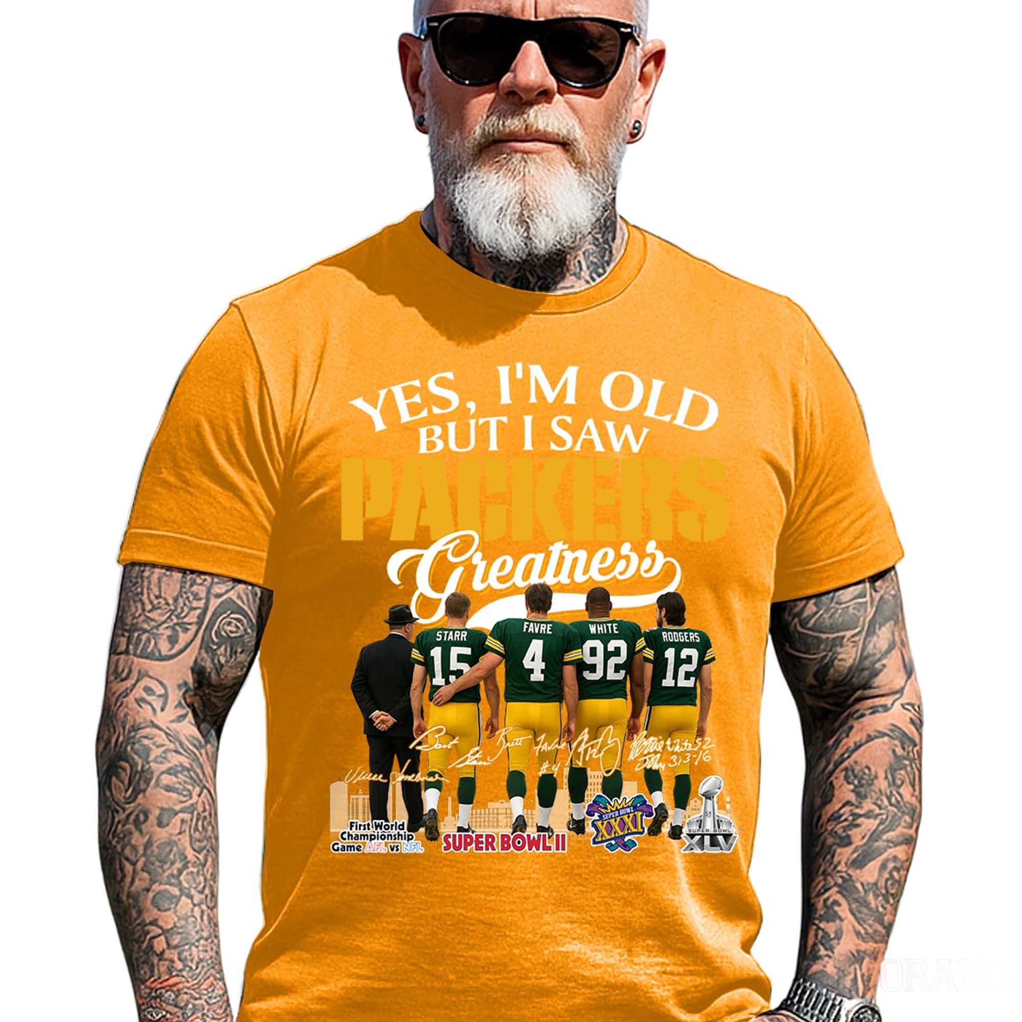 Yes, I’m Old But I Saw Packers Greatness Shirt 5 Yes, I’m Old But I Saw Packers Greatness Shirt