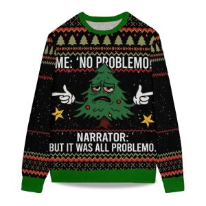 2025 Christmas Tree Me No Problemo Ugly Sweater
