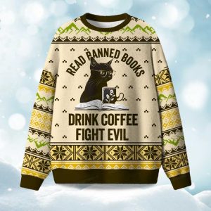 Read Banned Books Drink Coffee Fight Evil Christmas Ugly Sweater 1