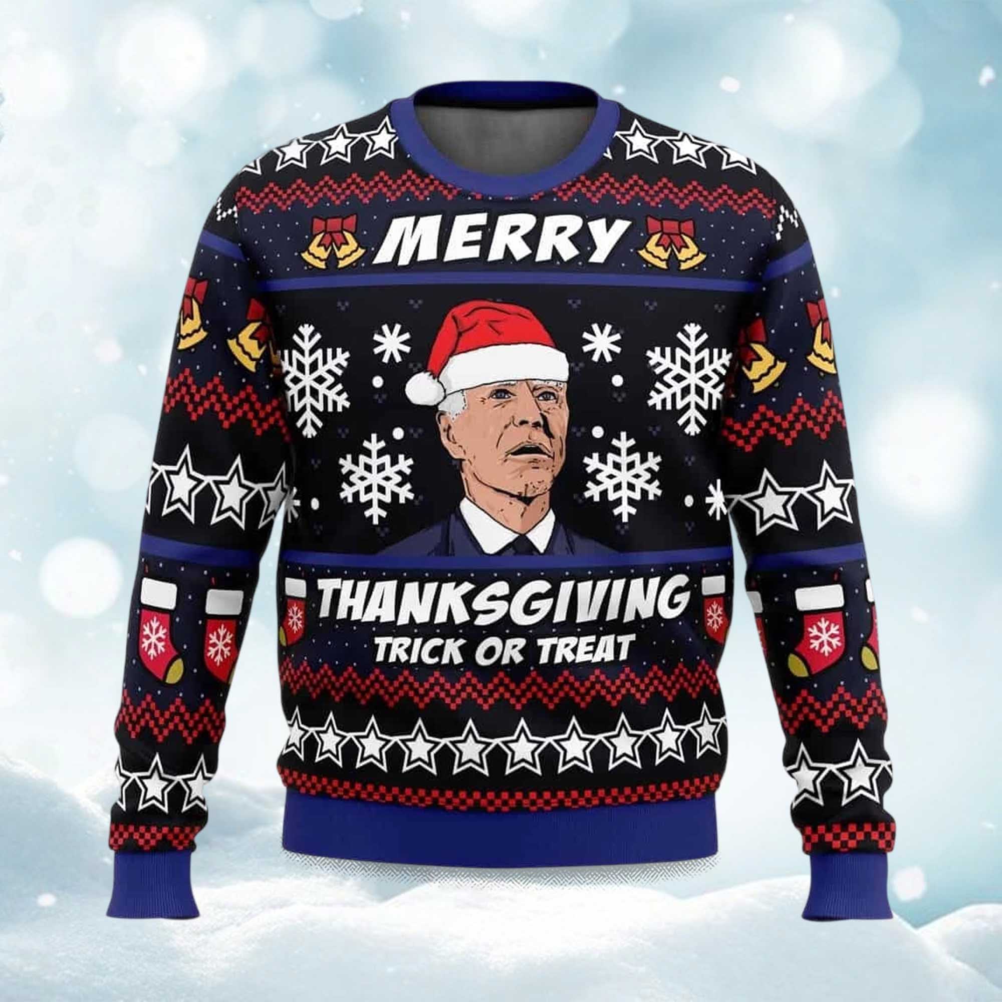 2025 Biden Merry Thanksgiving Trick Or Treat Christmas Ugly Sweater 2025 Biden Merry Thanksgiving Trick Or Treat Christmas Ugly Sweater