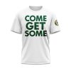 2025 Packers Come Get Some Shirt 4 2025 Packers Come Get Some Shirt (2)