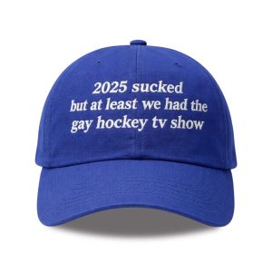 2025 Sucked But At Least We Had The Gay Hockey Tv Show Hat (1)