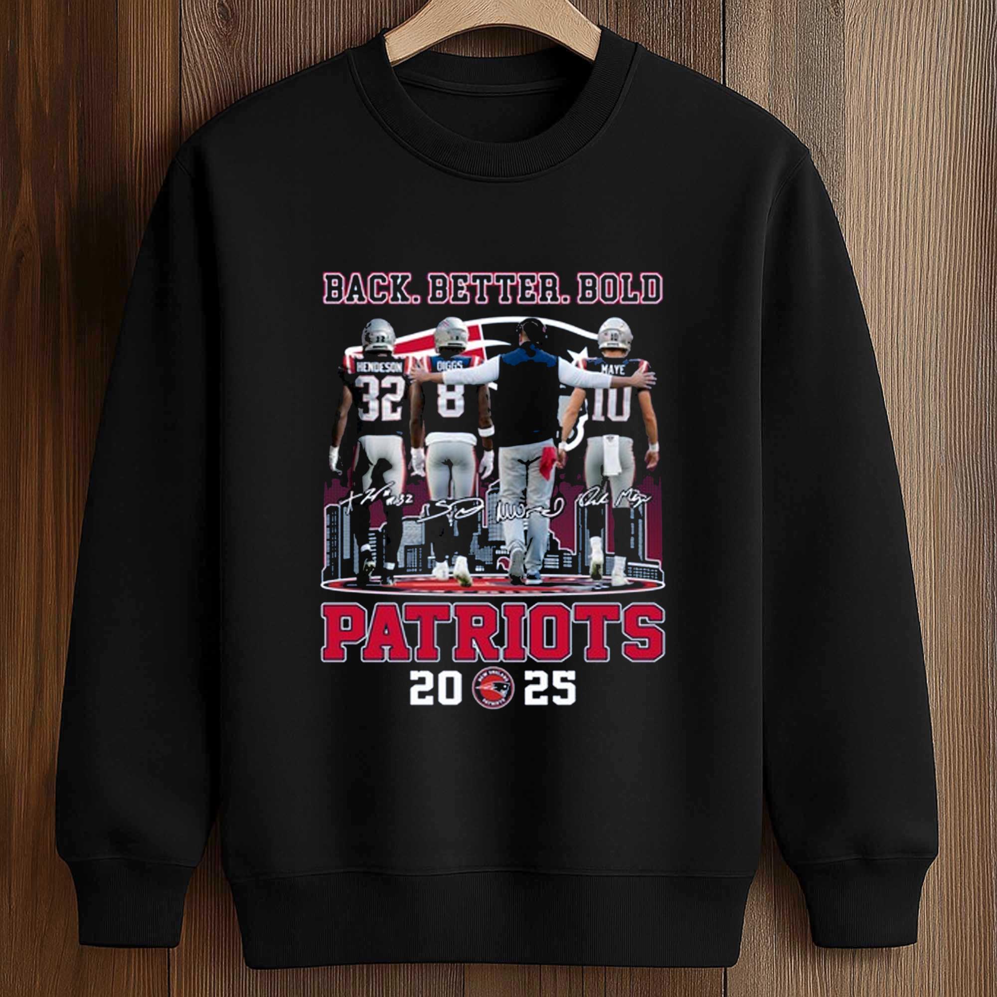 Back Better Bold Patriots 2025 Shirt 3 Back Better Bold Patriots 2025 Shirt (3)