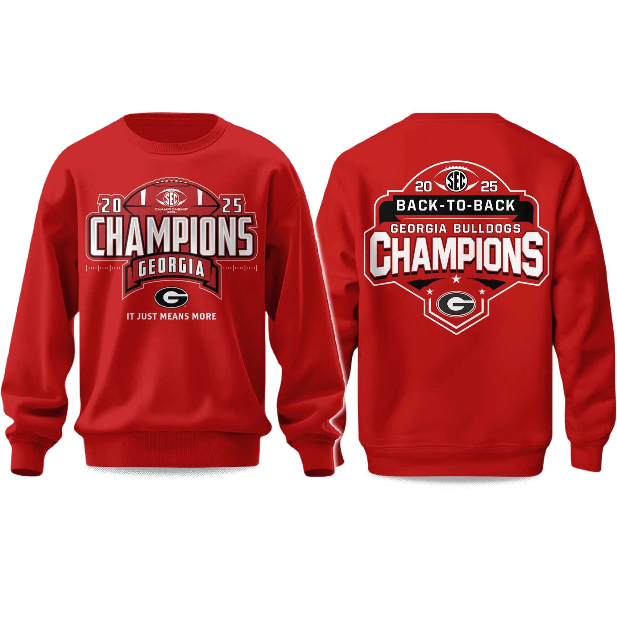 Bulldogs Back To Back SEC Champions 2025 Sweatshirt Bulldogs Back To Back SEC Champions 2025 Sweatshirt