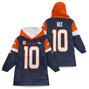 Bo Nix's 10 Broncos Football Unisex Blanket Hoodie (1)