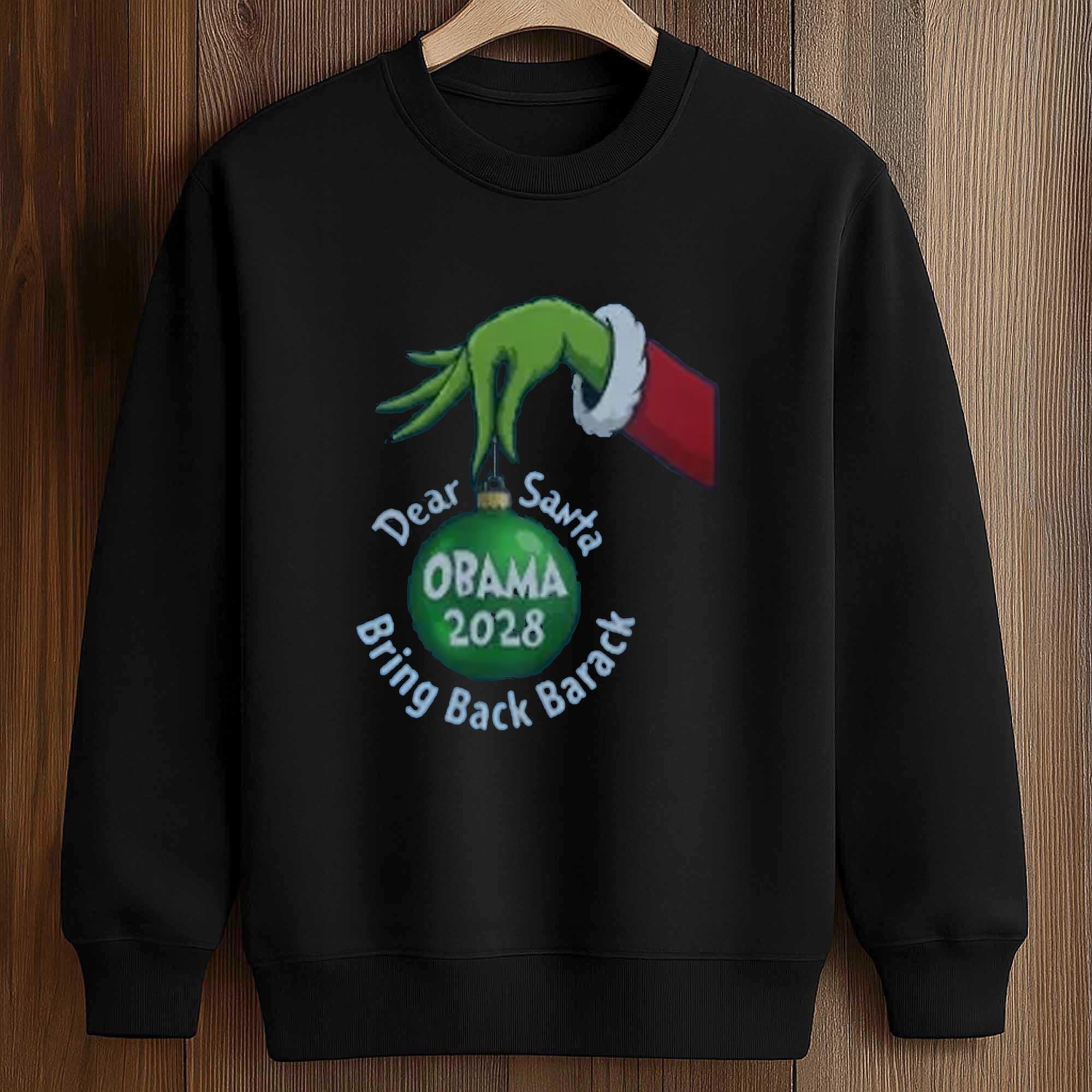 Dear Santa Bring Back Barack 2028 Shirt 3 Dear Sante Bring Back Barack 2028 Shirt (3)