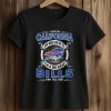 I Live In California And Win Lose Or Tie I'm A Die Hard Bills Fan Till I Die Shirt 2