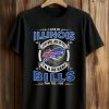 I Live In Illinois And Win, Lose Or Tie I’m A Die Hard Bills Fan Till I Die Shirt (1)