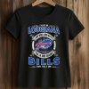 I Live In Louisiana And Win, Lose Or Tie I’m A Die Hard Bills Fan Till I Die Shirt (2)