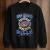 I Live In New Mexico And Win, Lose Or Tie I’m A Die Hard Bills Fan Till I Die Shirt (3)