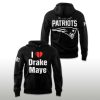 I love Drake Maye We Are All Patriot Hoodie (2)