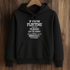 If You’re Flirting With Me Please Let Me Know Shirt