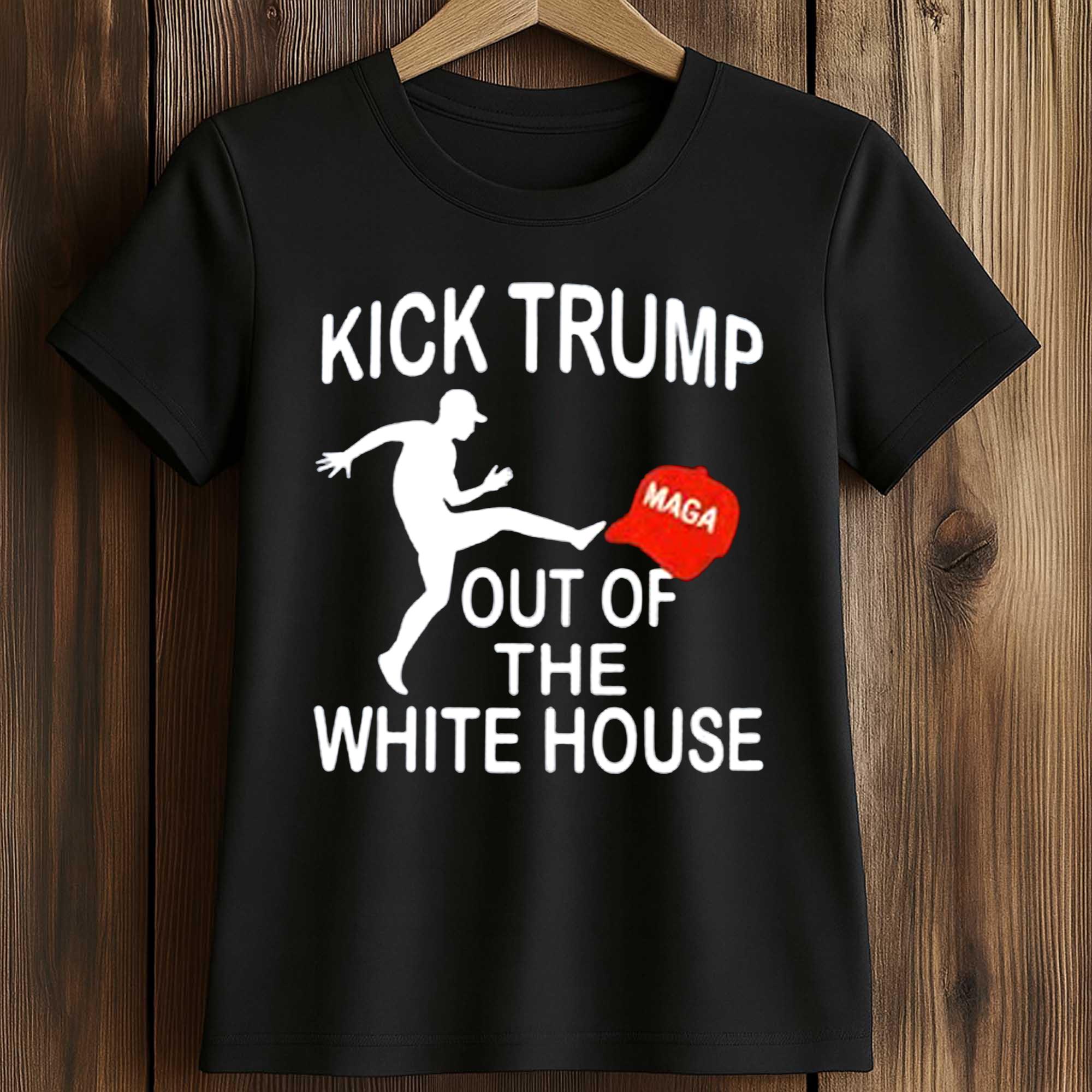 Kick Trump Out Of The White House MAGA Shirt 2 Kick Trump Out Of The White House MAGA Shirt (5)