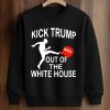 Kick Trump Out Of The White House MAGA Shirt 6 Kick Trump Out Of The White House MAGA Shirt (6)