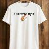 Nikola Jokic Wears Still Won’t Try It Taco Shirt (1)