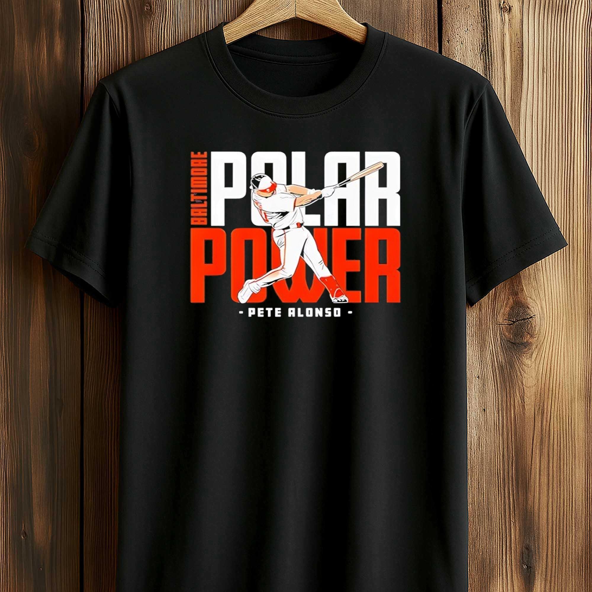 Pete Alonso Baltimore Polar Power Shirt Pete Alonso Baltimore Polar Power Shirt