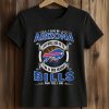 I Live In Arizona And Win, Lose Or Tie I’m A Die Hard Bills Fan Till I Die Shirt (2)