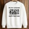 The Final Countdown 2026 Happy New Year Shirt (3)