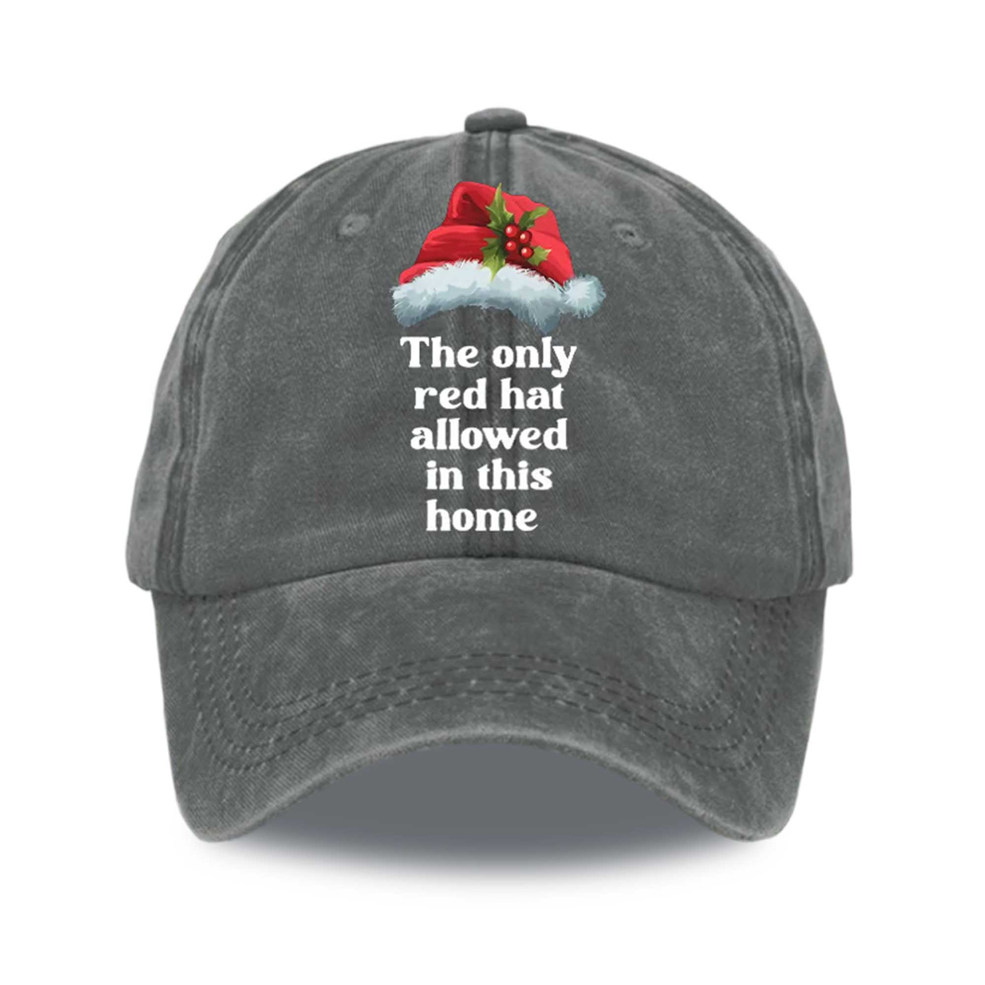 The Only Red Hat Allowed In This Home Hat 4 The Only Red Hat Allowed In This Home Hat (6)