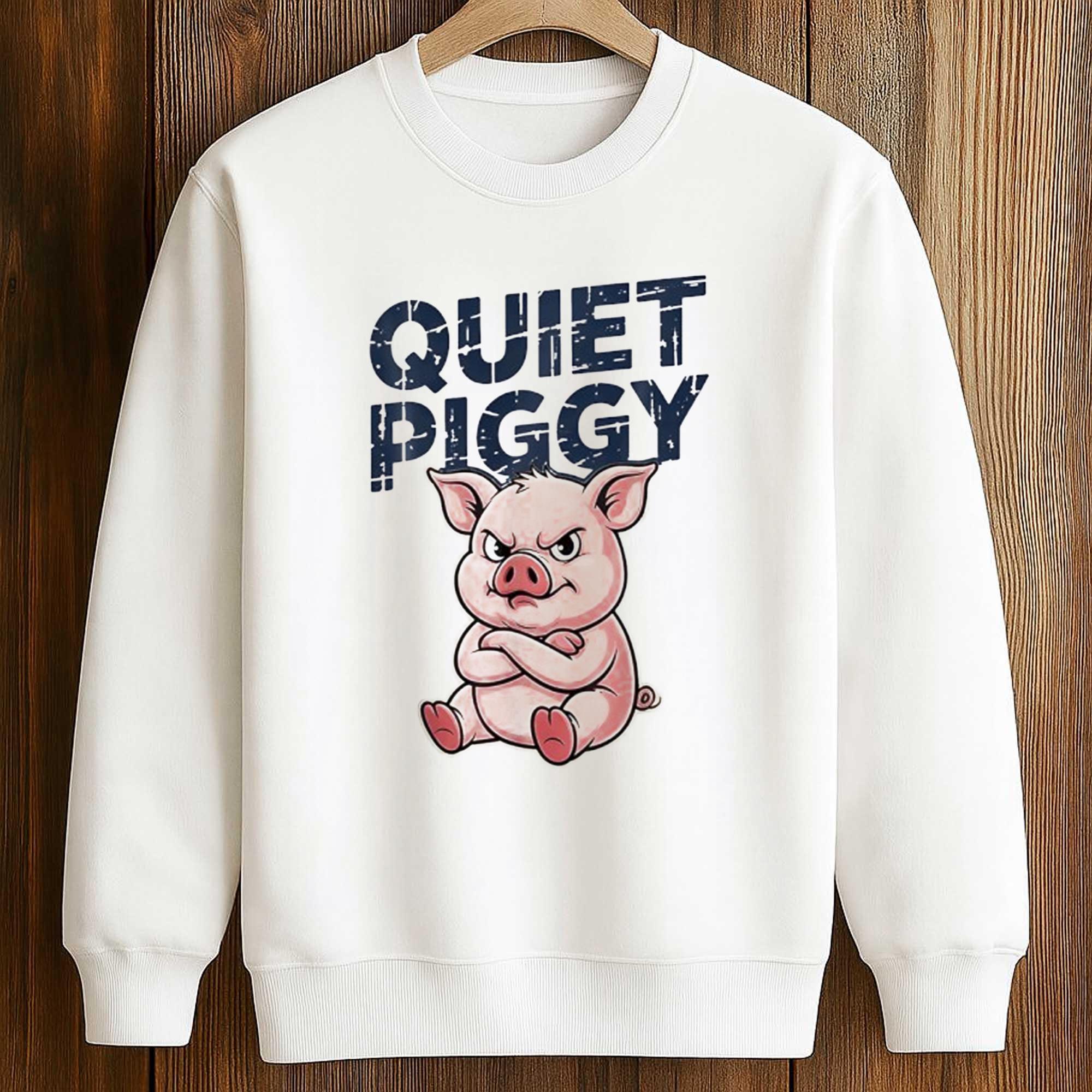 Trump Pig Quiet Piggy Shirt 3 Trump Pig Quiet Piggy Shirt (3)