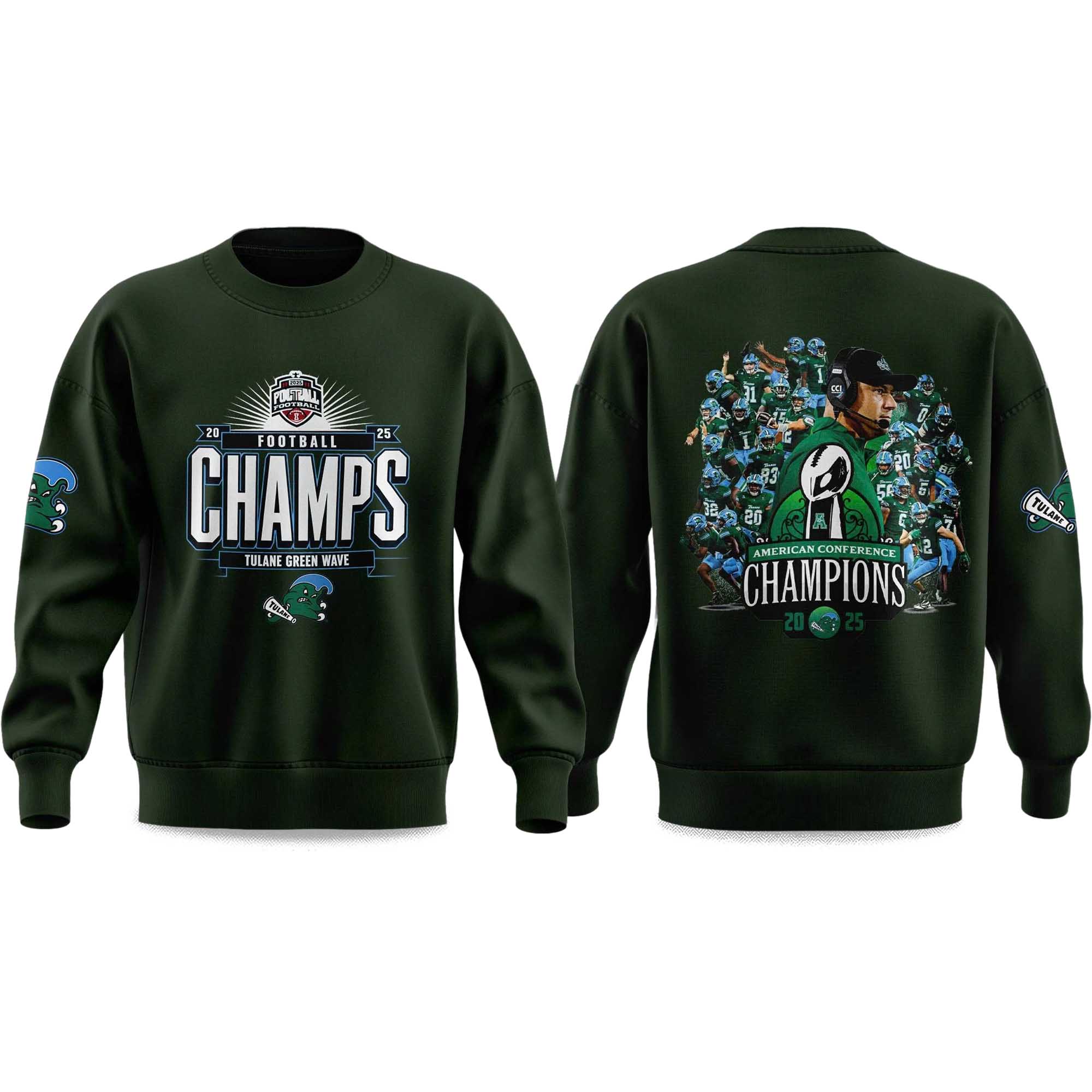 Tulane American Football Champions 2025 Sweatshirt Tulane American Football Champions 2025 Sweatshirt