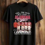 Yes, I'm Old But I Saw Alabama Greatness Shirt