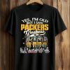Yes, I’m Old But I Saw Packers Greatness Shirt (1)