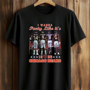 I Wanna Party Like It's 1985 Bears Shirt (1)