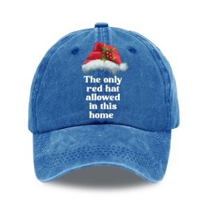 The Only Red Hat Allowed In This Home Hat (1)