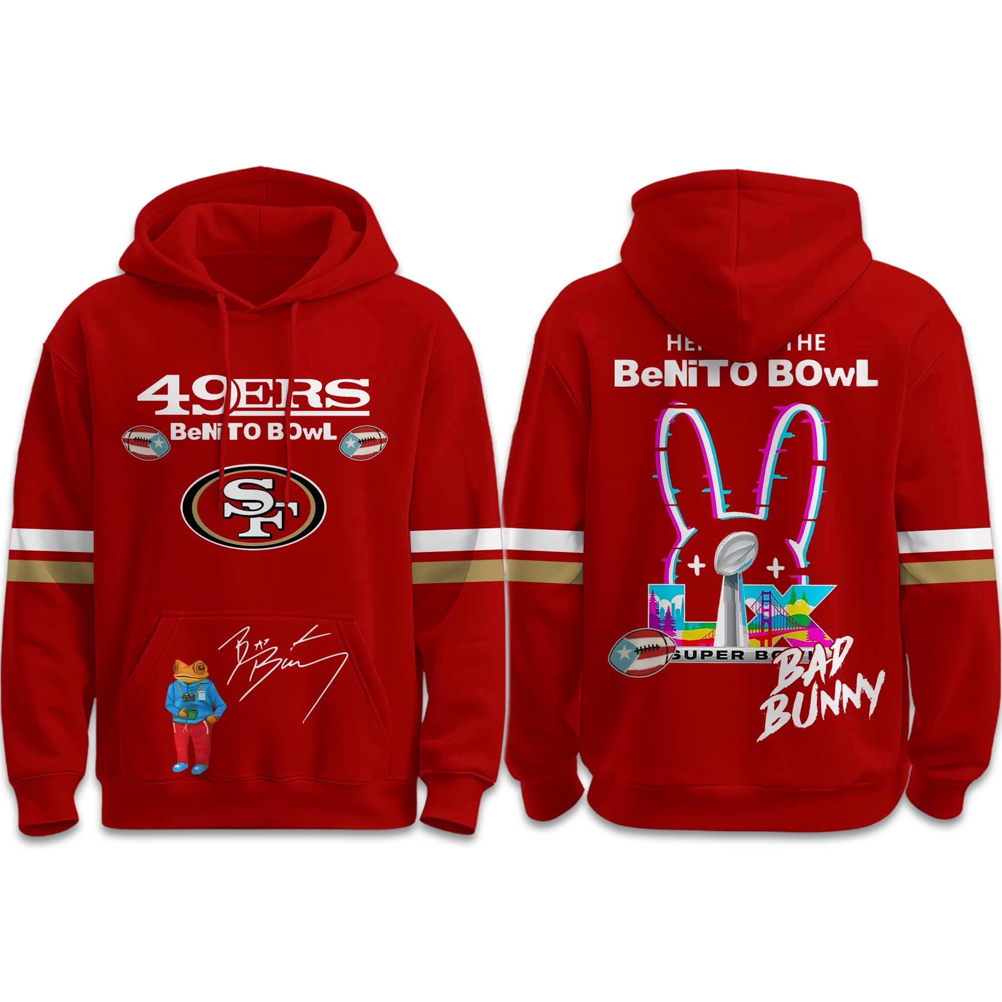 49ers Here For The Benito Bowl 2026 Hoodie 49ers Here For The Benito Bowl 2026 Hoodie