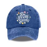 Be Pretti Good Print Hat