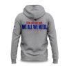 Boston Patriots We All We Got We All We Need 2025 Playoffs Hoodie 5 Boston Patriots We All We Got We All We Need 2025 Playoffs Hoodie (3)