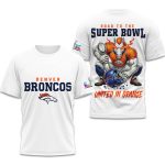 Broncos Road To The Bowl United In Orange Shirt