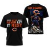 Good Better Best Never Let It Rest Go Bears Shirt 2