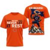 Good Better Best Never Let It Rest Go Bears Shirt 4