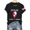 Greenland Belongs To Denmark Print Shirt (1)