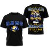 I Am A Rams Fan Till I Die Bowl LX 2026 Shirt (2)