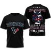 I Am A Texans Fan Till I Die Bowl Lx 2026 Shirt 5 I Am A Texans Fan Till I Die Bowl Lx 2026 Shirt (2)