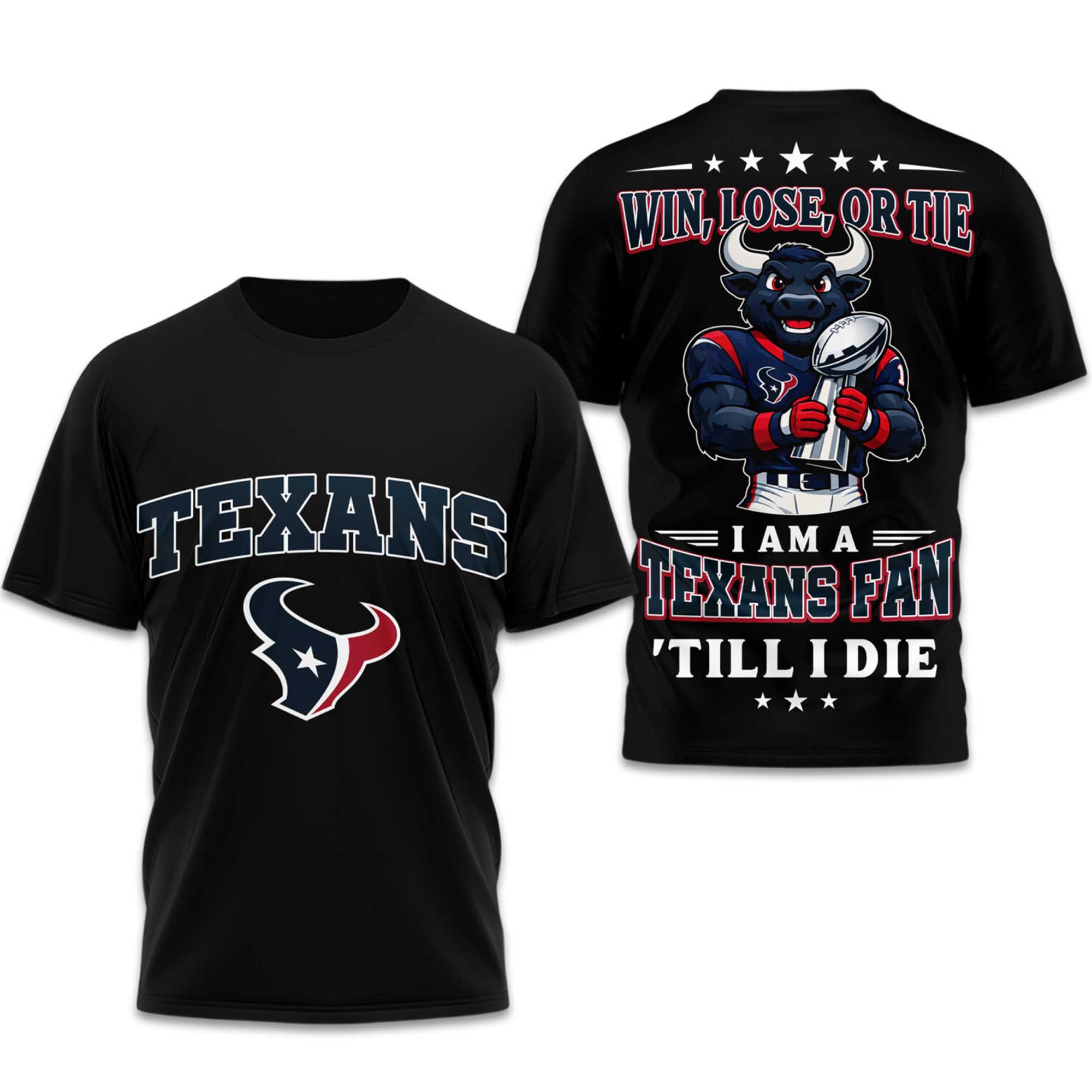 I Am A Texans Fan Till I Die Bowl Lx 2026 Shirt 2 I Am A Texans Fan Till I Die Bowl Lx 2026 Shirt (2)
