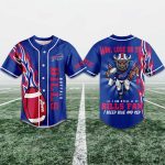I Am Still A Bills Fan I Bleed Blue And Red Jersey