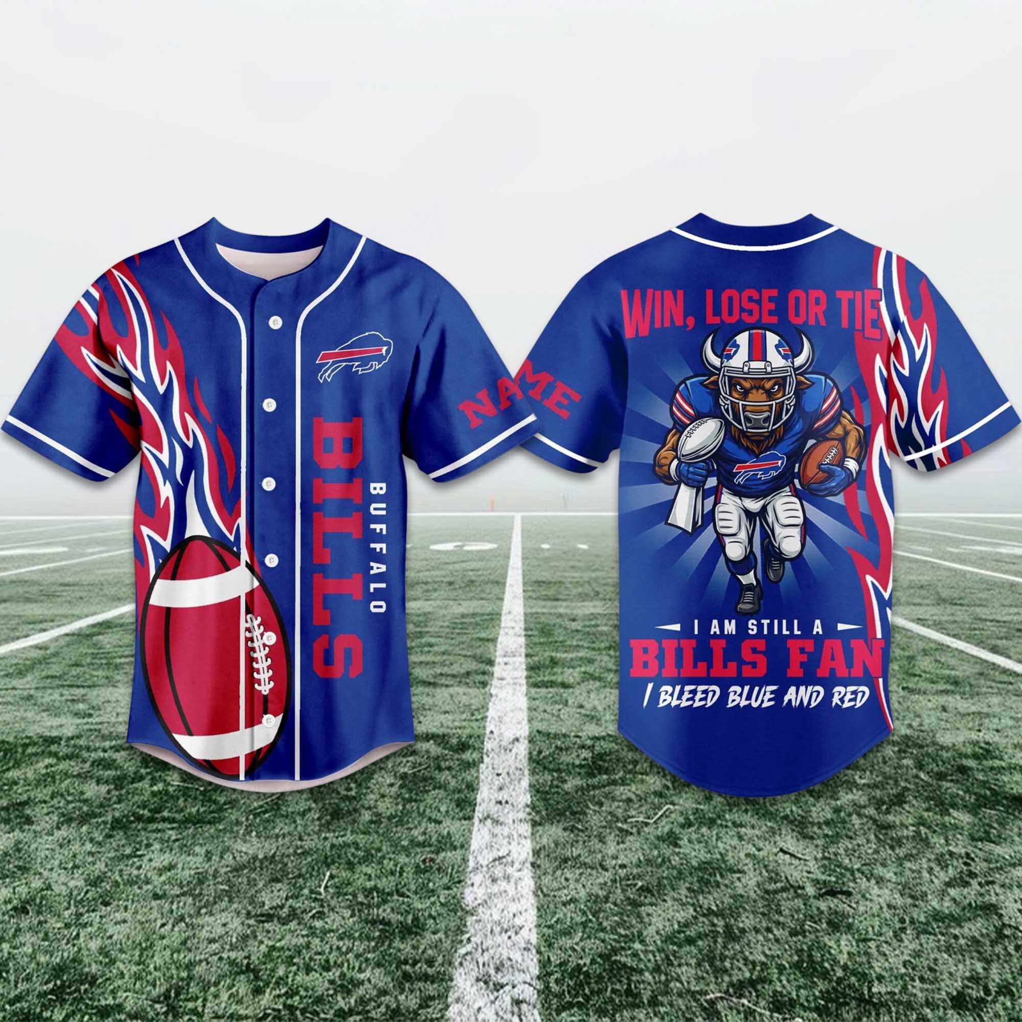 I Am Still A Bills Fan I Bleed Blue And Red Jersey I Am Still A Bills Fan I Bleed Blue And Red Jersey