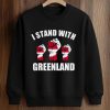 I Stand With Greenland Shirt (3)