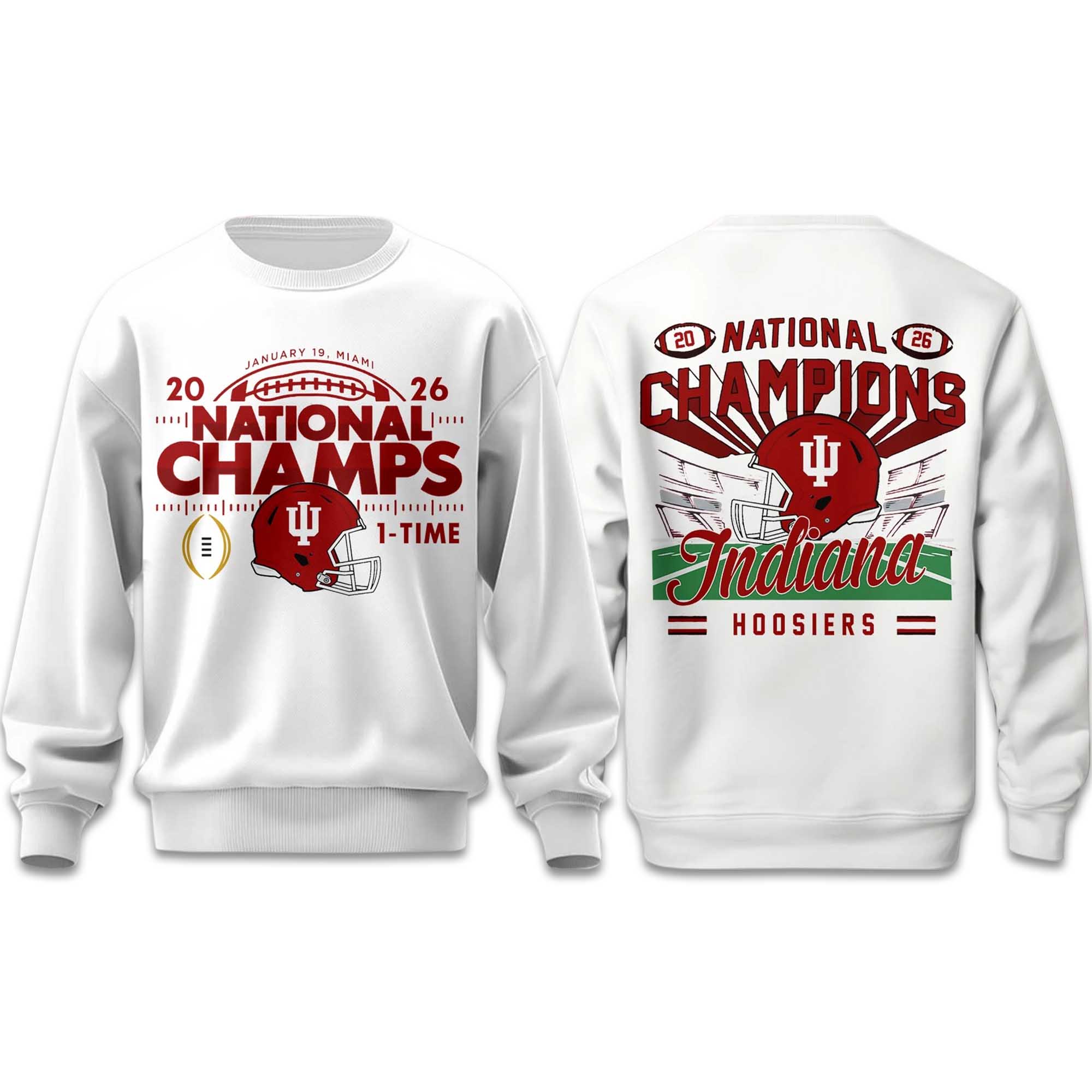 Indiana Hoosiers 2026 CFP National Champions Sweatshirt Indiana Hoosiers 2026 CFP National Champions Sweatshirt