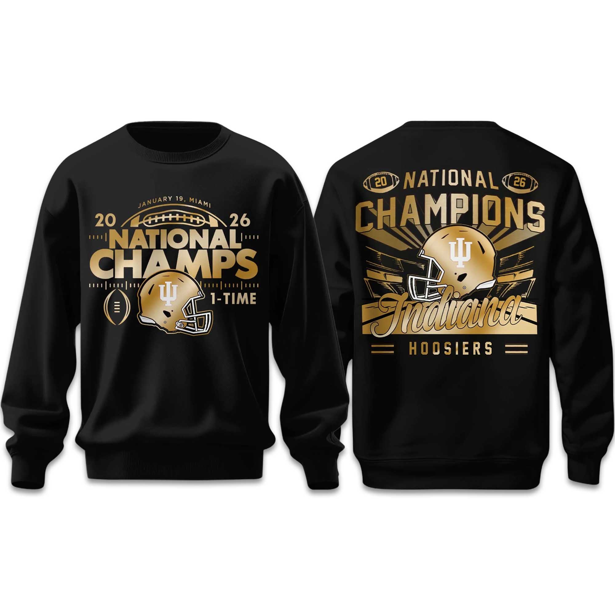 Indiana Hoosiers 2026 CFP National Champions Sweatshirt 2 Indiana Hoosiers 2026 CFP National Champions Sweatshirt (2)