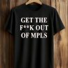 Jimmy Kimmel Get The Fuck Out Mpls Shirt (3)