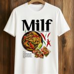 Mai I Love Fajitas Shirt